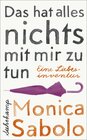 Buchcover Das hat alles nichts mit mir zu tun