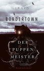 Buchcover Bordertown – Der Puppenmeister