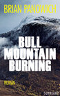 Buchcover Bull Mountain Burning