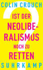 Buchcover Ist der Neoliberalismus noch zu retten?