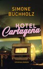 Buchcover Hotel Cartagena