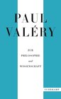 Buchcover Paul Valéry: Zur Philosophie und Wissenschaft