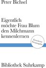 Buchcover Eigentlich möchte Frau Blum den Milchmann kennenlernen