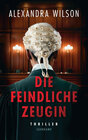 Buchcover Die feindliche Zeugin