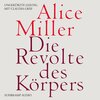 Buchcover Die Revolte des Körpers (Ungekürzt) (Download)