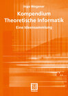 Buchcover Kompendium Theoretische Informatik — eine Ideensammlung