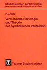 Buchcover Verstehende Soziologie und Theorie der Symbolischen Interaktion