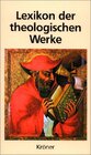 Buchcover Lexikon der theologischen Werke
