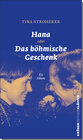 Buchcover Hana oder Das böhmische Geschenk