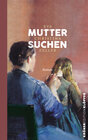 Buchcover Muttersuchen