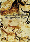 Buchcover Die Höhlen der grossen Jäger.