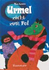 Buchcover Urmel: Urmel zieht zum Pol