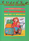 Buchcover Die Chaosfamilie und die halbe Weltreise
