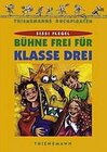 Buchcover Bühne frei für Klasse drei