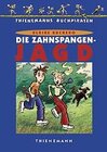 Buchcover Die Zahnspangenjagd