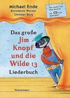 Buchcover Das große Jim-Knopf-und-die-Wilde-13-Liederbuch