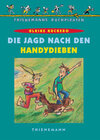 Buchcover Die Jagd nach den Handydieben