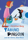 Buchcover Tamino Pinguin und der kleine, böse Klaus