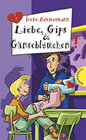 Buchcover Liebe, Gips & Gänseblümchen