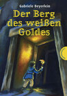 Buchcover Der Berg des weissen Goldes