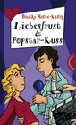 Buchcover Liebesfrust & Popstarkuss