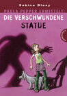 Buchcover Paula Pepper ermittelt: Die verschwundene Statue