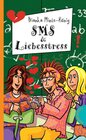 Buchcover SMS & Liebesstress