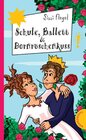 Buchcover Schule, Ballett & Dornröschenkuss