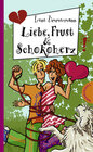 Buchcover Liebe, Frust & Schokoherz
