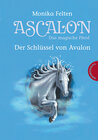 Buchcover Ascalon – Das magische Pferd. Der Schlüssel von Avalon
