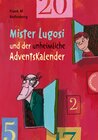 Buchcover Mister Lugosi und der unheimliche Adventskalender
