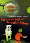 Buchcover Bob und die Jagd auf den weißen Löwen