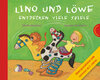 Buchcover Lino und Löwe entdecken viele Spiele