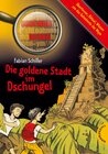 Buchcover Die goldene Stadt im Dschungel