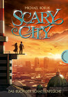Buchcover Scary City, Band 1: Das Buch der Schattenflüche, Scary City 1