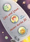 Buchcover Lars und Löwe sausen durchs All