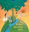Buchcover Als die Welt Geburtstag hatte