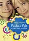 Buchcover Paula und Feli - einfach unzertrennlich