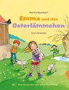 Buchcover Emma und das Osterlämmchen, Eine Geschichte über echte Osterfreude
