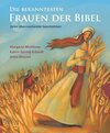 Buchcover Die bekanntesten Frauen der Bibel