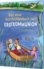 Buchcover Das neue Geschichtenbuch zur Erstkommunion