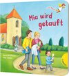 Buchcover Dein kleiner Begleiter: Mia wird getauft