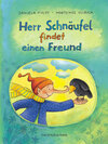 Buchcover Herr Schnäufel findet einen Freund