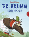 Buchcover Dr. Brumm geht baden