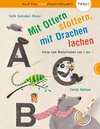 Buchcover Mit Ottern stottern, mit Drachen lachen, Verse zum Weiterreimen von A bis Z