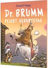 Buchcover Dr. Brumm: Dr. Brumm feiert Geburtstag