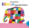 Buchcover Elmar: Elmar mag alle Farben