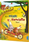 Buchcover Henri und Henriette: Wie Henri Henriette fand