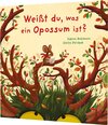 Buchcover Weißt du, was ein Opossum ist?