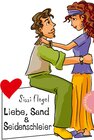 Buchcover Liebe, Sand & Seidenschleier